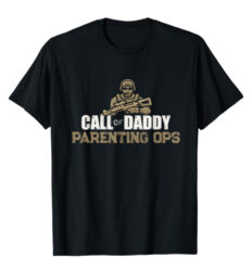 call of daddy shirt. Parenting ops tee parody of call of duty for gamer dads.