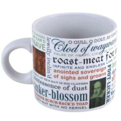 Shakespeare insults mug from unemployed philosophers guild.